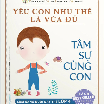 Bộ Sách Yêu Con Như Thế Là Vừa Đủ (Bộ 10 Cuốn) - VL
