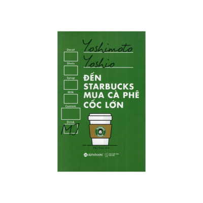 Combo Đến Starbucks Mua Cà Phê Cốc Lớn + The Samsung Way - Đế Chế Công Nghệ Và Phương Thức Samsung