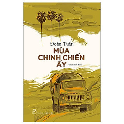 Mùa Chinh Chiến Ấy