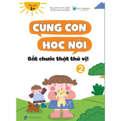 Sách - Bộ Sách Cùng Con Học Nói - Dành Cho Bé Từ 1 Tuổi - MCBooks