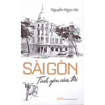 Sài gòn tình yêu của tôi