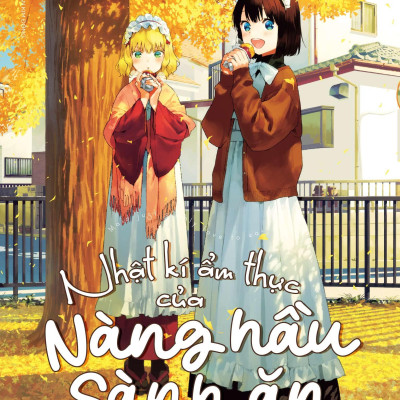 Sách - Nhật Kí Ẩm Thực Của Nàng Hầu Sành Ăn - Tập 4
