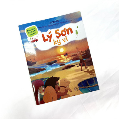 Đến Thăm Thành Phố Của Em: Lý Sơn Kỳ Vĩ