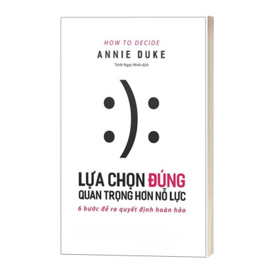 Lựa Chọn Đúng Quan Trọng Hơn Nỗ Lực