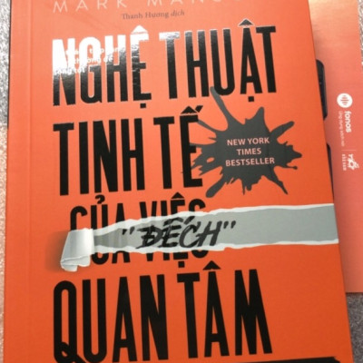 Combo 2 cuốn sách phát triển bản thân: 10 Chìa Khóa Để Bản Thân Phát Triển: Điều Thực Sự Giúp Bạn Hạnh Phúc + Nghệ Thuật Tinh Tế Của Việc Đếch Quan Tâm 