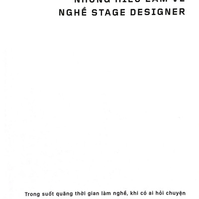 Stage Designer - Vén Màn Hậu Trường Của Những Bước Chân 4.0