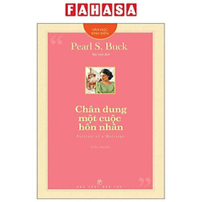 Sách - Văn Học Kinh Điển - Chân Dung Một Cuộc Hôn Nhân