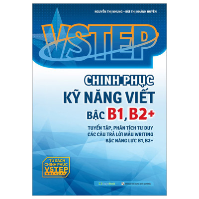 Vstep - Chinh Phục Kỹ Năng Viết Bậc B1, B2+
(MGB)