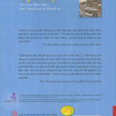 (Bìa mềm) TOKYO TRONG CHUYỂN ĐỘNG - Văn hóa Nhật Bản trên đường tàu và đường bộ – Alisa Freedman – Nguyễn Thị Minh dịch – NXB Đại học Sư phạm