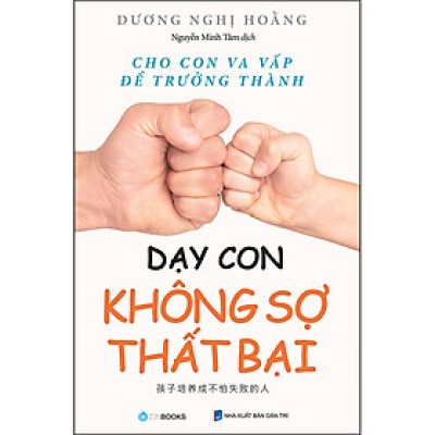 Dạy con không sợ thất bại