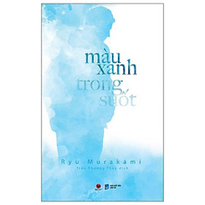 Cuốn Sách: Màu Xanh Trong Suốt