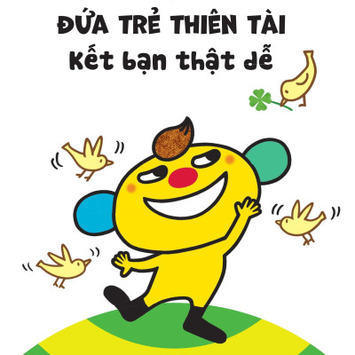 Sách - Wiki Wiki Tiền Tiểu Học - Đứa Trẻ Thiên Tài - Kết Bạn Thật Dễ