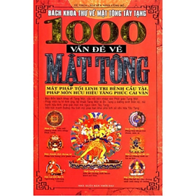 Sách - 1000 Vấn Đề Về Mật Tông - Nhiều tác giả - Nhà Xuất Bản Thời Đại - minh lâm