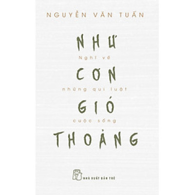 NHƯ CƠN GIÓ THOẢNG