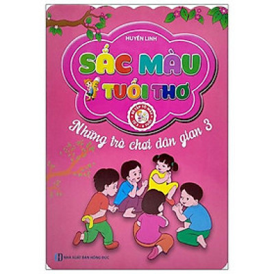 Sắc Màu Tuổi Thơ - Những Trò Chơi Dân Gian 3
