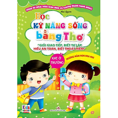 Học Kỹ Năng Sống Bằng Thơ - Khi Ở Trường _VT