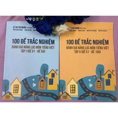 Sách - Combo 100 Đề trắc nghiệm đánh giá năng lực Môn Tiếng Việt ( Đề 01 - Đề 100 )