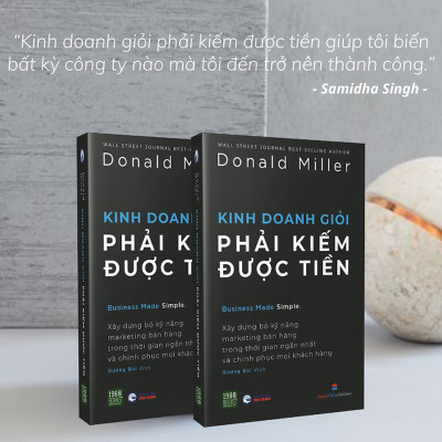 Kinh Doanh Giỏi Phải Kiếm Được Tiền - Bản Quyền