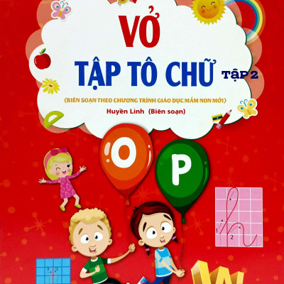 Bé Vào Lớp 1 - Vở Tập Tô Chữ - Tập 2