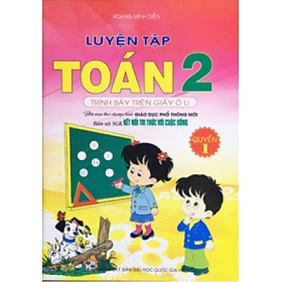 Sách - Luyện tập toán 2 Quyển 1 - Trình bày trên giấy ô li (kết nối tri thức với cuộc sống)
