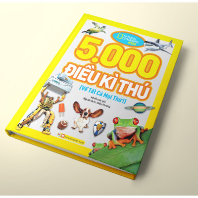 5000 Điều Kì Thú Về Tất Cả Mọi Thứ