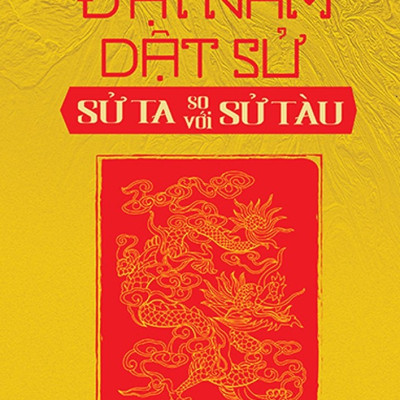 Combo Đại Nam Dật Sử Và Sử Ta So Với Sử Tàu + Võ Cử Và Người Đỗ Võ Khoa Ở Nước Ta (Tặng Kèm Bookmark Độc Đáo)