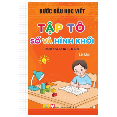 Sách - Bước Đầu Học Viết - Tập Tô Số Và Hình Khối