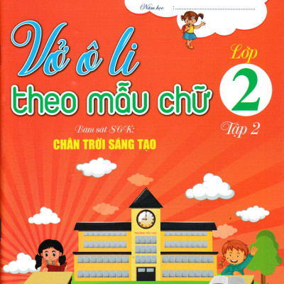 Combo Vở Ô Li Bài Tập Toán Lớp 2 + Vở Ô Li Theo Mẫu Chữ Lớp 2 (Bám Sát SGK Chân Trời Sáng Tạo) (Bộ 4 Cuốn) - HA