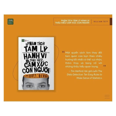 Sách - Phân Tích Tâm Lý Hành Vi Thấu Hiểu Cảm Xúc Con Người - Gillian Tett - 1980 Books