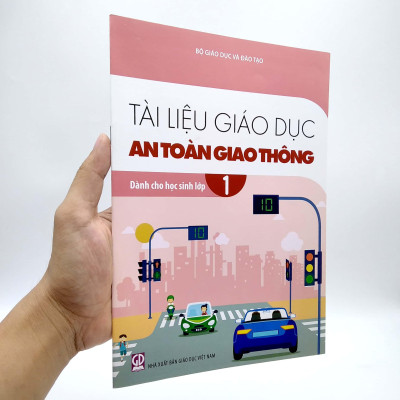 Tài Liệu Giáo Dục An Toàn Giao Thông Dành Cho Học Sinh - Lớp 1