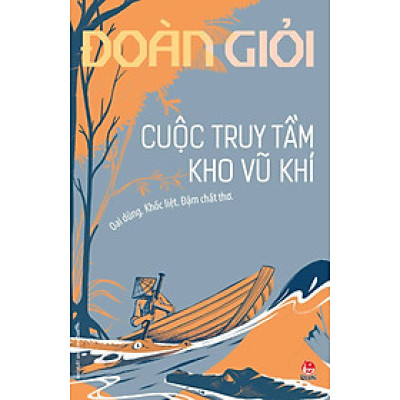 Cuộc Truy Tầm Kho Vũ Khí (Series Sách Đoàn Giỏi)
