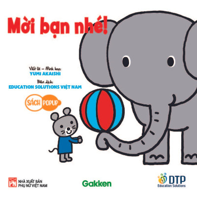 Sách Pop-Up - Mời Bạn Nhé