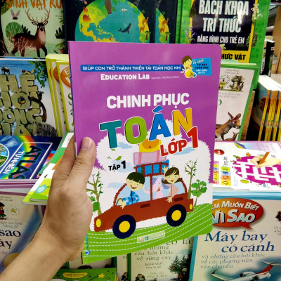 Tủ Sách Tư Duy Toán Học HQ - Chinh Phục Toán Lớp 1 Tập 1