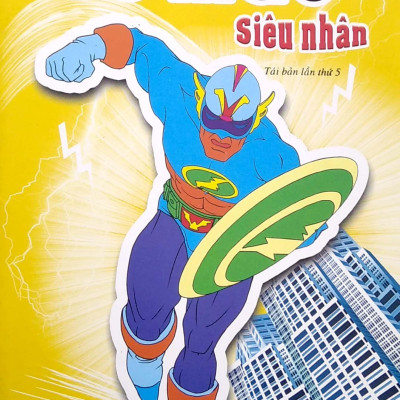 Tô Màu Siêu Nhân - Tập 1