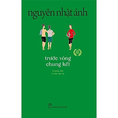 Trước Vòng Chung Kết (Tái Bản 2022) - Bản Quyền