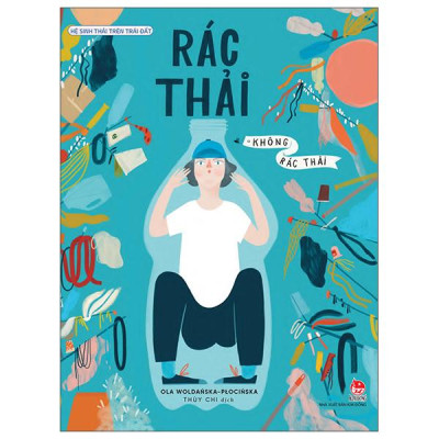 Sách - Hệ Sinh Thái Trên Trái Đất - Rác Thải