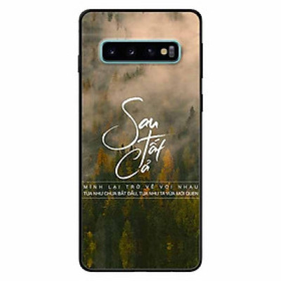 Ốp lưng in cho Samsung S10 Plus Mẫu Sau Tất Cả