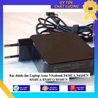 Sạc dùng cho Laptop Asus Vivobook S410UA S410UN S510UA S510UQ S510UN - Hàng Nhập Khẩu New Seal