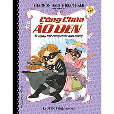 Công Chúa Áo Đen Và Ngày Hội Công Chúa Anh Hùng - Tập 5
