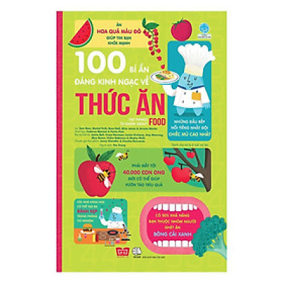 Sách - 100 Bí Ẩn Đáng Kinh Ngạc Về Thức Ăn - Đinh Tị Books