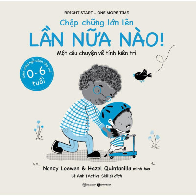 Chập Chững Lớn Lên - Lần Nữa Nào!  - Bản Quyền
