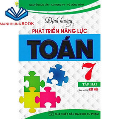 SÁCH - định hướng phát triển năng lực toán 7 - tập 2 (bám sát sgk kết nối)