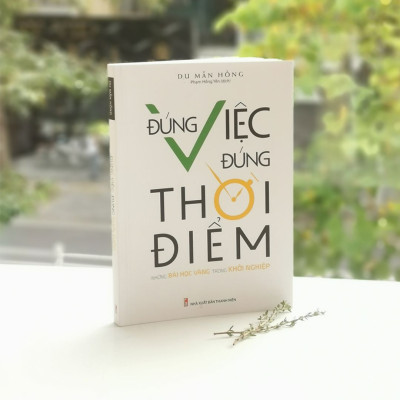 Combo sách: Đúng Việc Đúng Thời Điểm & Xây Dựng Sự Độc Đáo (MinhLongBooks)