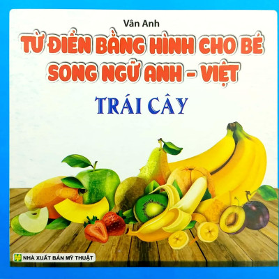 Bộ Sách Từ Điển Bằng Hình Cho Bé (Song Ngữ Anh-Việt) - Bộ 10 Cuốn