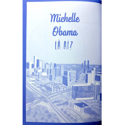 Danh Nhân Đương Đại - Cuộc Đời Phi Thường Của Michelle Obama