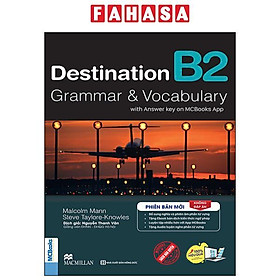 Destination B1 - Grammar And Vocabulary With Answer Key (Tái Bản)