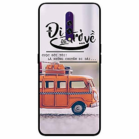 Ốp lưng dành cho Realme X mẫu Đi Để Trở Về