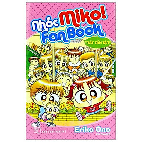 Nhóc Miko! Fanbook Tất Tần Tật (Tái Bản 2023)