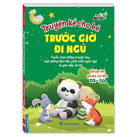 Sách - Truyện Kể Cho Bé Trước Giờ Đi Ngủ Giúp Bé Phát Triển EQ - SQ - Minh Thắng