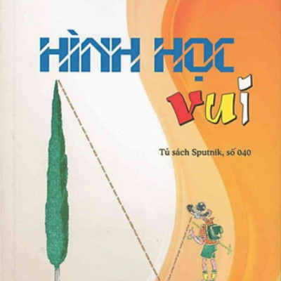 Sách - Toán Học Vui ( Hình Học Vui + Đại Số Vui)